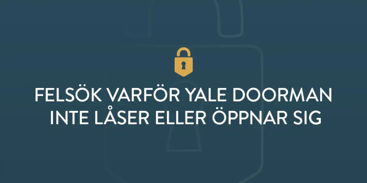 Felsök varför Yale Doorman inte låser eller öppnar sig. Ett gult hänglås symboliserar ett problem med Yale connect.