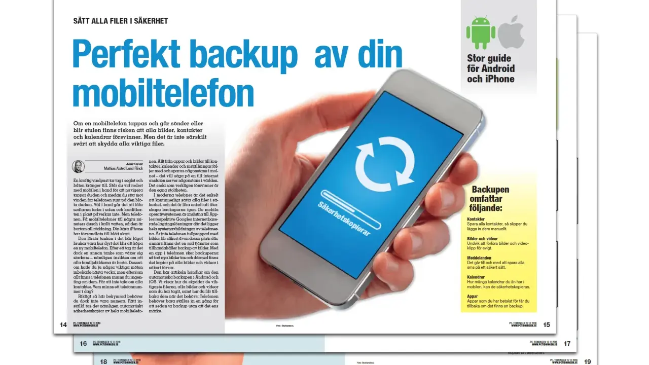 Spara sms konversation och andra viktiga filer automatiskt med en backup. Artikeln visar hur du skyddar dina data på Android och iPhone.