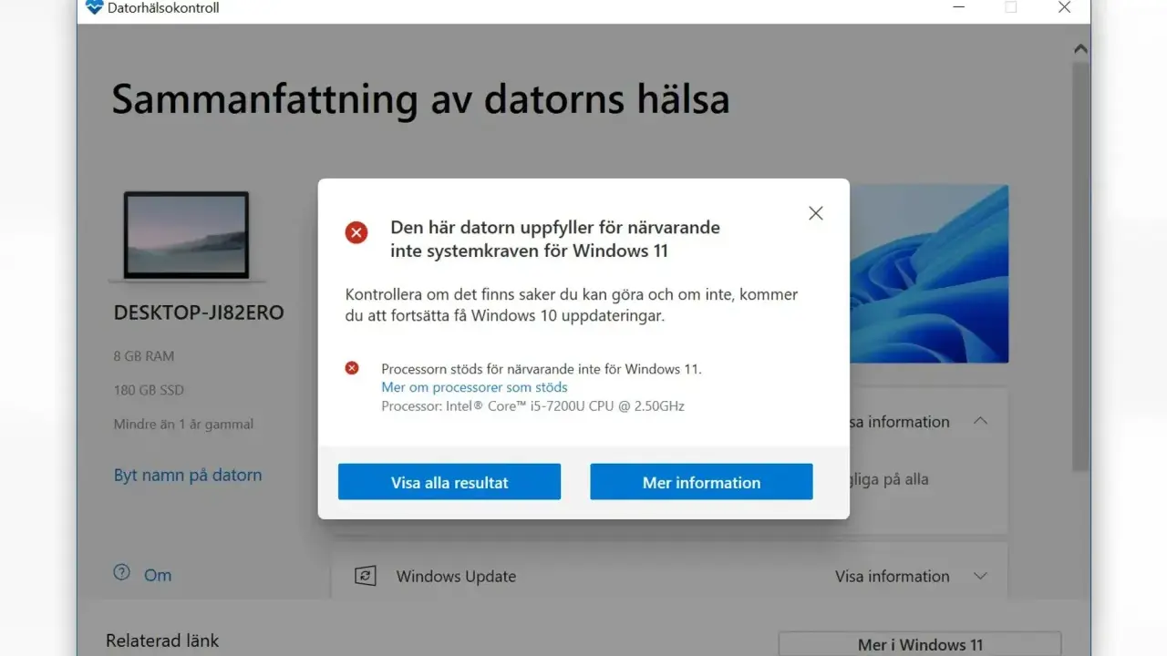 Datorhälsokontroll visar att datorn inte uppfyller kraven för Windows 11, men du kan fortsätta få uppdateringar för Windows 10.