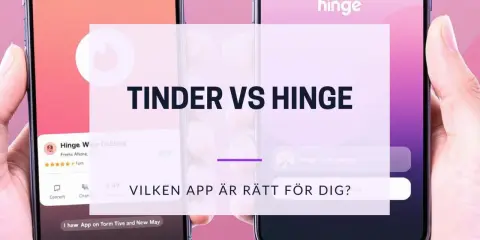 Två telefoner visar gränssnitt för dejting appar, Tinder och Hinge. Texten "TINDER VS HINGE" och "VILKEN APP ÄR RÄTT FÖR DIG?" ställs mot varandra.