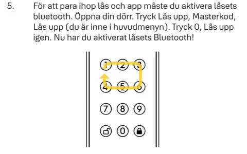 Instruktioner för att aktivera Bluetooth på låset. En gul linje visar mönstret 1-2-3-6-5-4 för att undvika att mata in yale fel kod för många gånger.