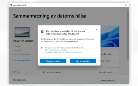 Datorhälsokontroll visar att datorn inte uppfyller kraven för Windows 11, men du kan fortsätta få uppdateringar för Windows 10.