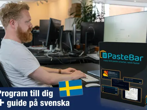 Man som arbetar vid datorn, med en produktbild för PasteBar som visar hur kopierar man på dator. Svensk guide medföljer.