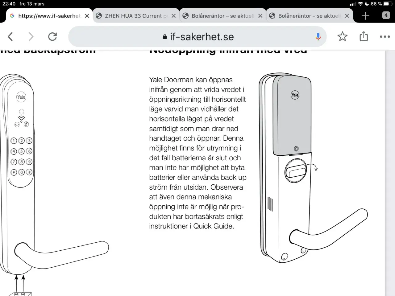 Illustration av ett Yale Doorman-l&aring;s. Texten beskriver hur man &ouml;ppnar l&aring;set inifr&aring;n, &auml;ven om batteriet &auml;r slut, och n&auml;mner att man kan byta batteri.