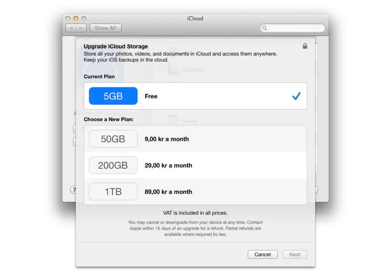 iCloud-lagringsalternativ: 5GB gratis, 50GB för 9 kr/mån, 200GB för 29 kr/mån, 1TB för 89 kr/mån. Se iCloud pris.